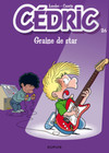 Cédric - Tome 26 - Graine de star