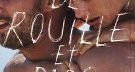 La critique du film De rouille et d'os