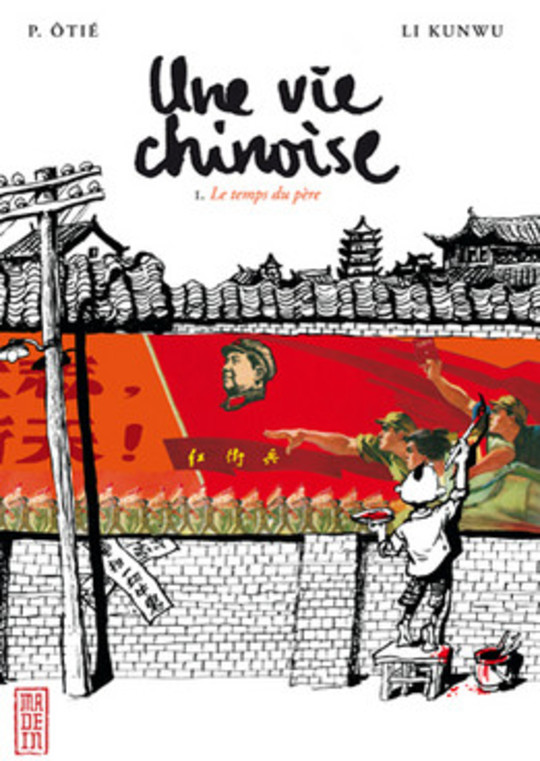 Une Vie Chinoise