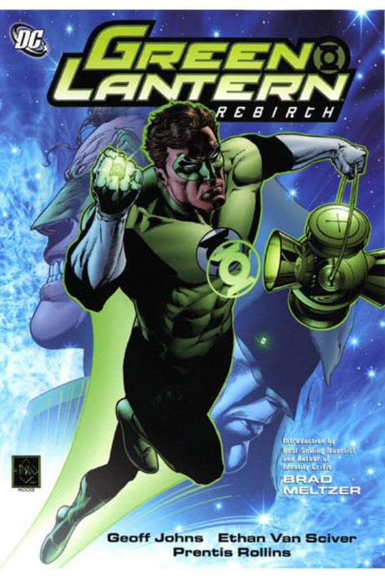 Green Lantern - Rebirth, No Fear, Revenge of the Green Lanterns & Wanted: Hal Jordan