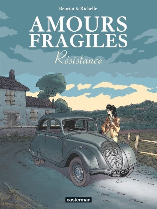 Amours fragiles Tome 5 Résistance Krinein Bande Dessinée