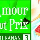 L'Amour à Tout Prix vol 03