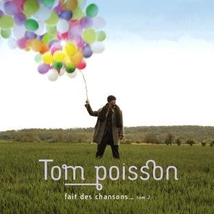 Poisson (Tom) - Fait des chansons... Tom 2