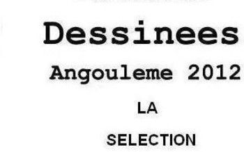 Angoulême 2012 : la sélection officielle