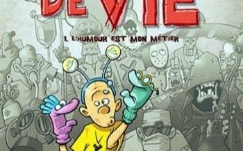 Chienne de vie, Tome 1 : L'humour est mon métier