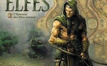 Elfes - Tome 2 - L'Honneur des Elfes sylvains