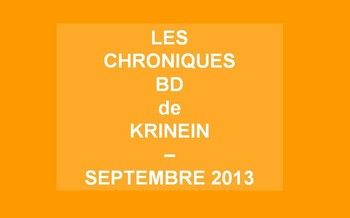 Les sorties BD de Septembre 2013 chroniquées par KRINEIN
