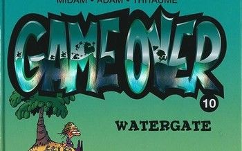Game over - Tome 10 - Watergate