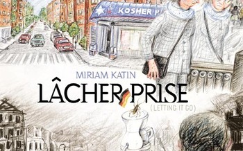 Miriam Katin : Seules contre tous et Lâcher prise