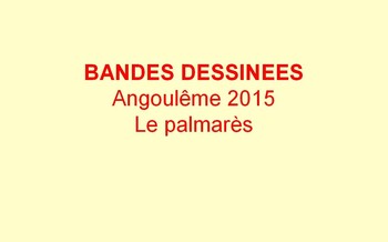 Festival d'angoulême 2015 : le palmarès