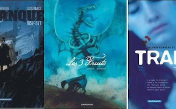 Dargaud : Les trois fruits, Trahie T1, La Banque T3