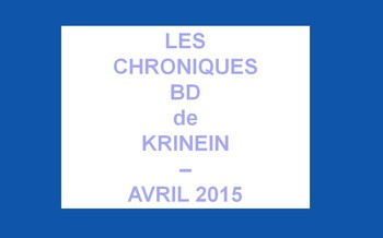 Les sorties BD d'avril 2015 chroniquées par KRINEIN