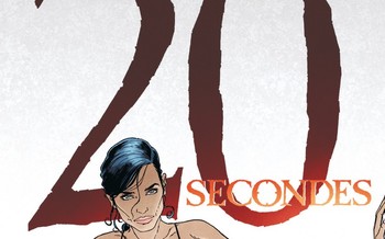 Largo Winch – Tome 20 -  20 secondes 