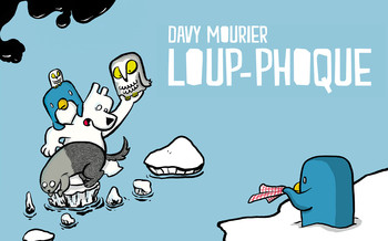 On n’avait rien demandé ! : Loup-phoque