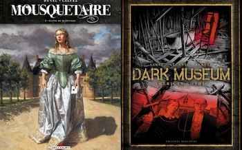 Delcourt : mousquetaire T2, Dark museum T1