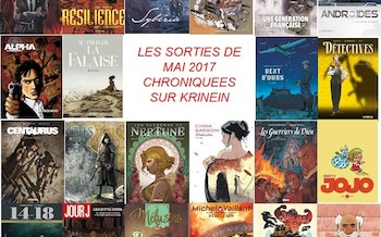 Les sorties BD de mai 2017 chroniquées par KRINEIN