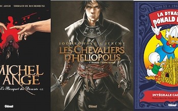Glénat : Les Chevaliers d'Héliopolis t1, La dynastie Donald Duck T23, Michel Ange T1