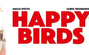Delcourt : Happy birds, Rentre dans le moule