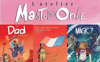 Dupuis : Dad T4, Plus près de toi, Atelier Mastodonte T5, Magic 7 T5