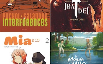 Dargaud : Ira dei T1, Interférences, le monde de Milo T5, Mia & co T2