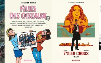 Dargaud : Pepe Carvalho T1, Filles des oiseaux T2, Tyler Cross T3, Guantanamo kid