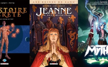 Delcourt : L'Histoire secrète T0, Jeanne reine de sang T1, Les Mythics T1