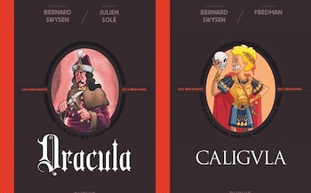 Dupuis : Les méchants de l'Histoire - Dracula & Caligula