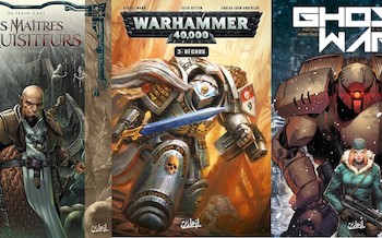 Soleil : Les Maîtres inquisiteurs T9, Warhammer 40000 T3, Ghost war T1