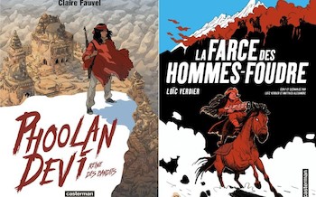 Casterman : Phoolan Devi - reine des bandits, La farce des Hommes-Foudre