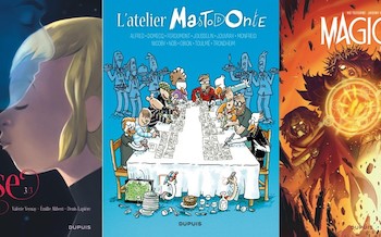 Dupuis : Rose T3, L'Atelier Mastodonte T6, Magic 7 T7
