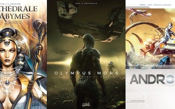 Soleil : La cathédrale des abymes T2, Olympus mons T5, Androïdes T5