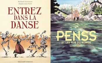 Delcourt : Entrez dans la danse, Penss et les plis du monde