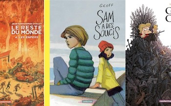 Casterman : Sam a des soucis, Game of crowns T3, Le reste du monde T4