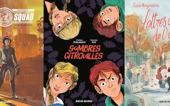 Rue de Sèvres : Sombres citrouilles, Lettres d'amour de 0 à 10, Optic squad T1