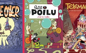 Dupuis : Petit poilu T23, Télémaque T3, Game over T18