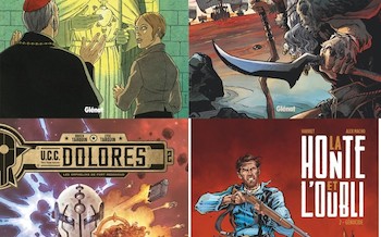 Glénat : UCC Dolorès T2, Serpent dieu T3, Lacrima christi T5, La honte et l'oubli T2