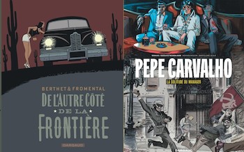 Dargaud : De l'autre côté de la frontière, Pepe Carvalho T2