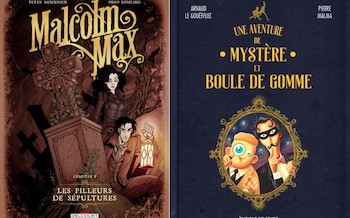 Delcourt : Malcom Max T1, Une aventure de Mystère et Boule de Gomme