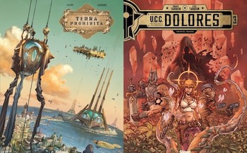 Glénat : Terra prohibita T1, UCC Dolorès T3