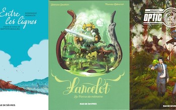 Rue de Sèvres : Lancelot, Entre les lignes, Optic squad T2