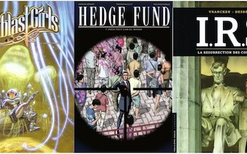 Le Lombard : I.R.$ T22, Hedge fund T7, Gunblast girls t2