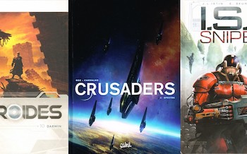 Soleil : Androïdes T10, Crusaders T3, I.S.S. Snipers T1