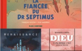 Dargaud : La fiancée de Septimus, Renaissance T4, Dieu n'a pas réponse à tout T3