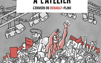 Une féministe révolutionnaire à l'atelier  : l'envers de Renault Flins