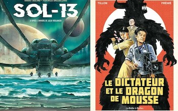 SOL-13 et LE DICTATEUR ET LE DRAGON DE MOUSSE