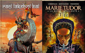 Les Reines de sang - Rani Lakshmi Bai & Marie Tudor