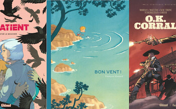 Glénat : Le patient, Bon vent !, O.K. Corral