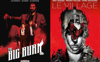 Le village et The Big Burn 