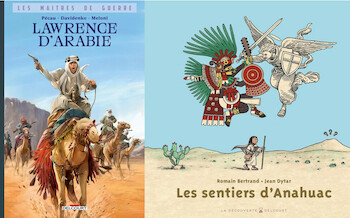 Lawrence d'Arabie et Les sentiers d'Anahuac chez Delcourt