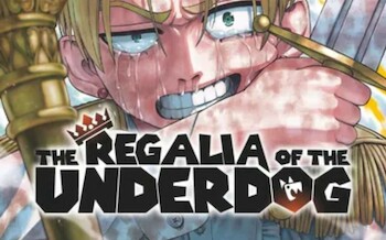 Glenat - Regalia of the underdog, Rave, Dragon Ball et plein d'autres héros 